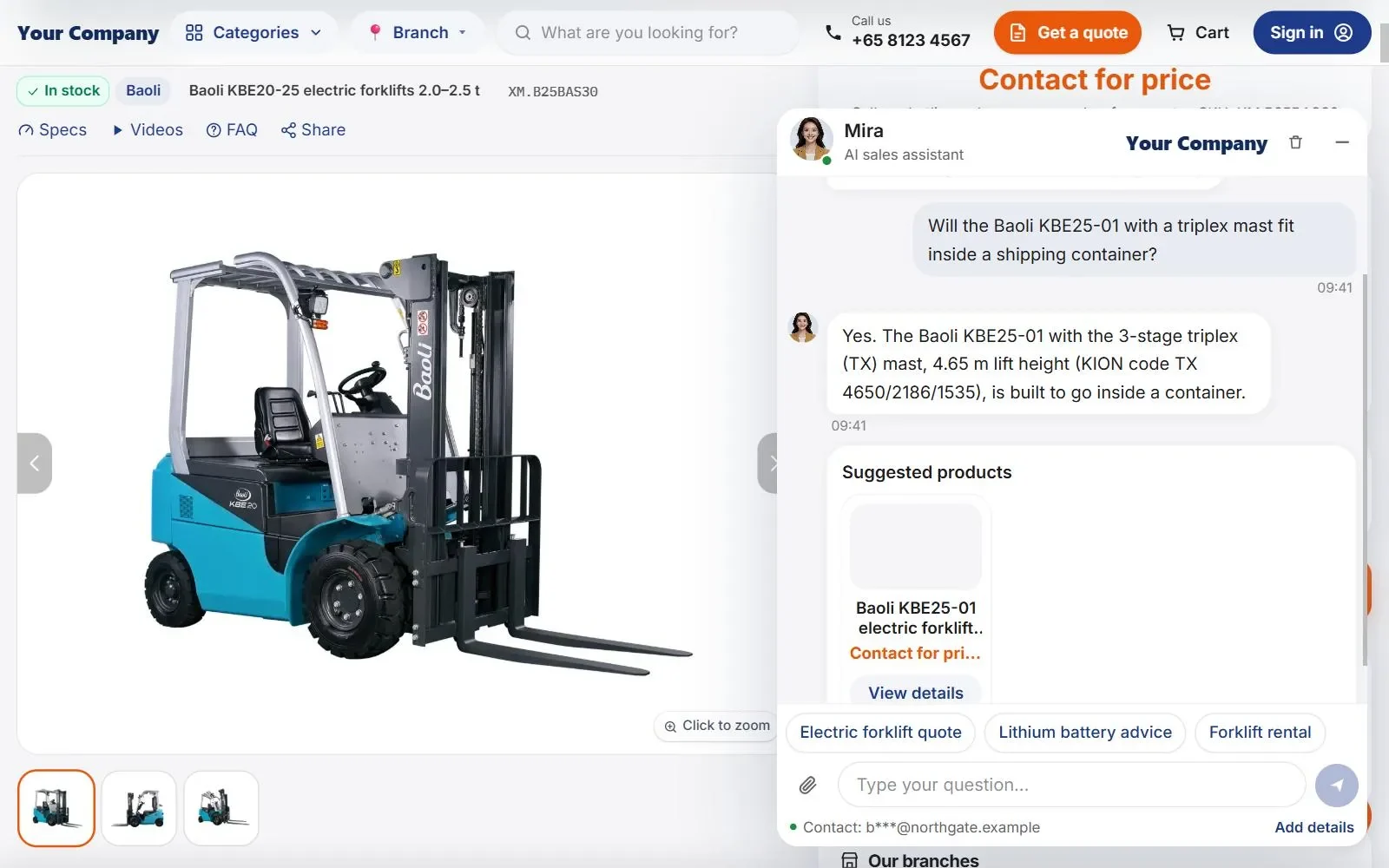 Mira answering a customer on the website: will this forklift with a triplex mast fit inside a shipping container